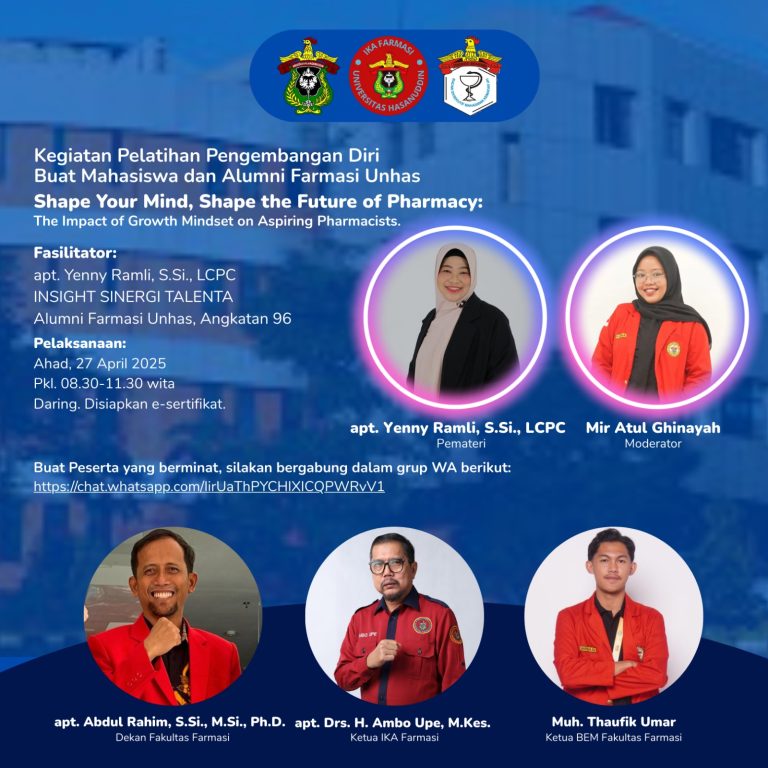 Pelatihan Pengembangan Diri Mahasiswa dan Alumni, Dekan Fakultas Farmasi Unhas Mengajak Alumni Pulang Kampus untuk Berkolaborasi