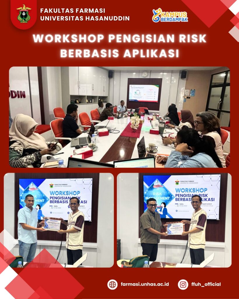 Fakultas Farmasi Unhas Gelar Workshop Pengisian Risk Berbasis Aplikasi